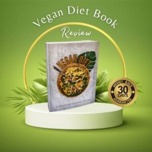 Why Everyone Talking About the Vegan Diet Book – Review